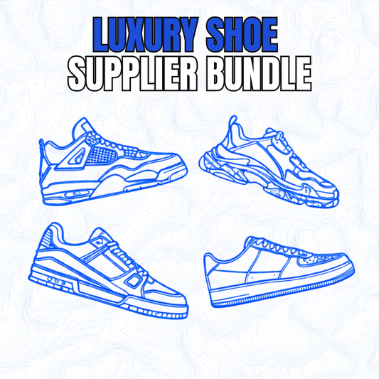 LUXURY SHOE SUPPLIER BUNDLE