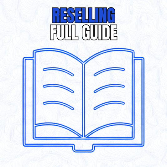RESELLING FULL GUIDE